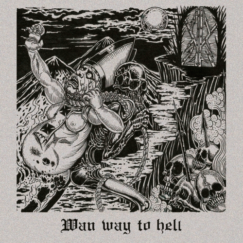 WAN : Wan Way to Hell